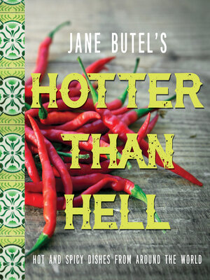 cover image of Jane Butel's Hotter than Hell Cookbook